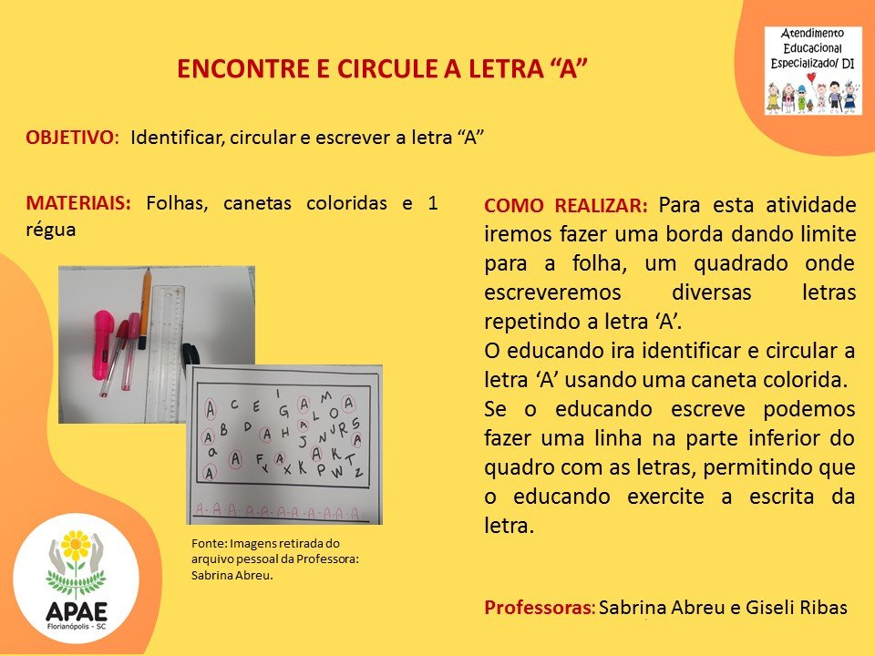 Atendimento Educacional Especializado - Encontre e Circule a Letra "A"