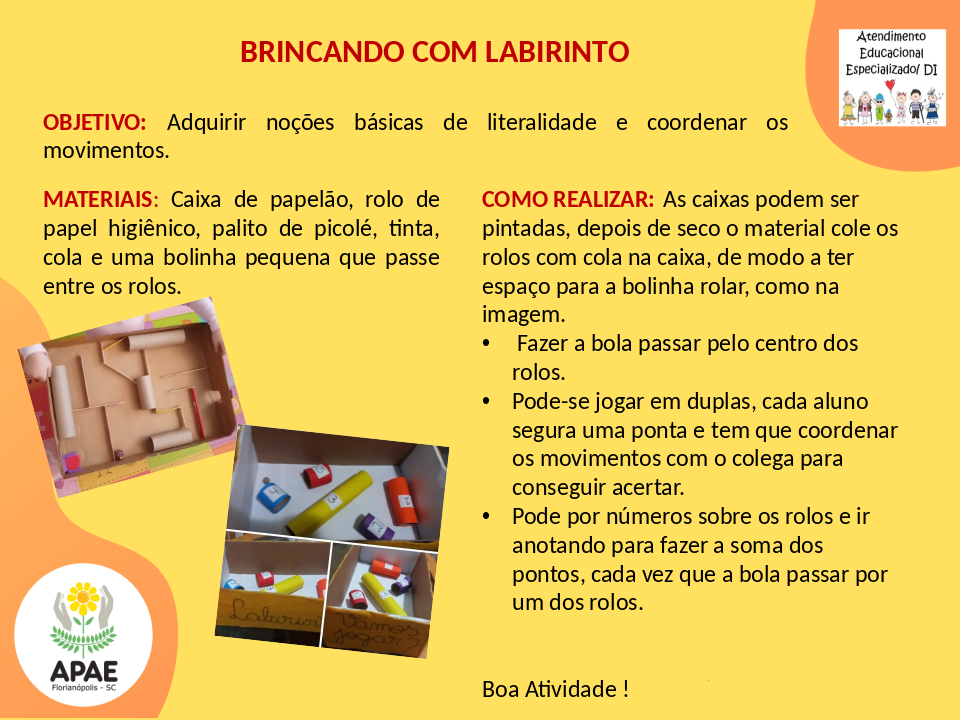 Brincando com Labirinto - Atendimento Educacional Especializado