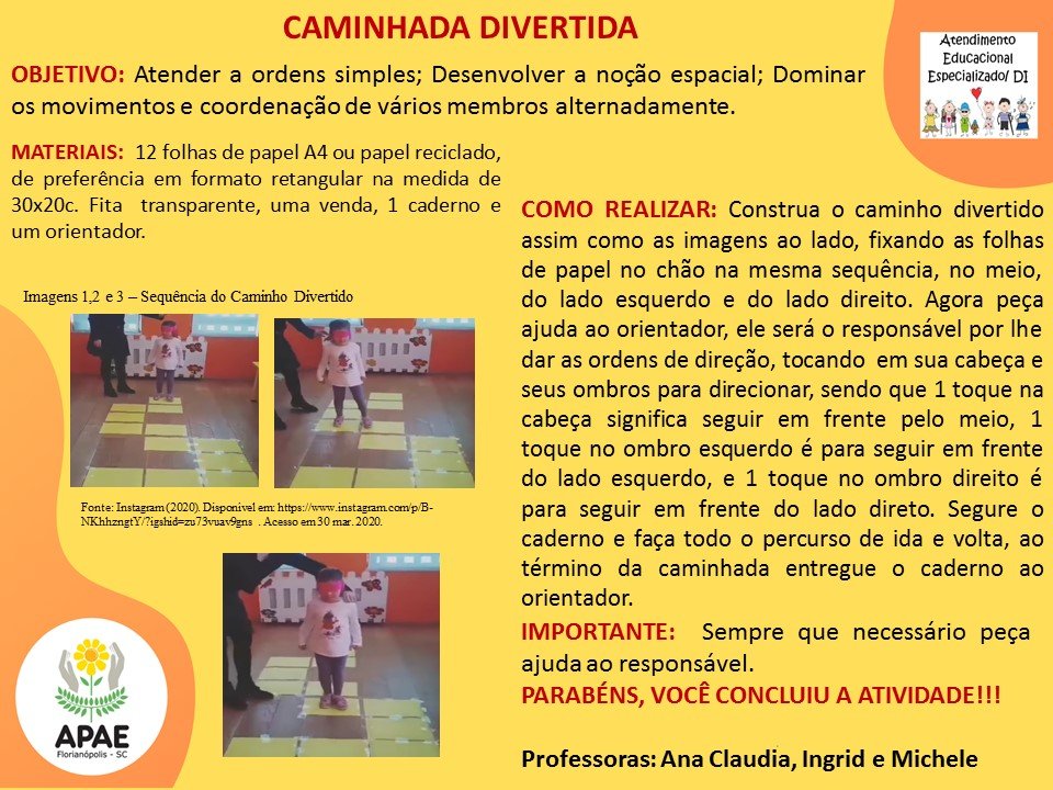 Atendimento Educacional Especializado - Caminhada Divertida