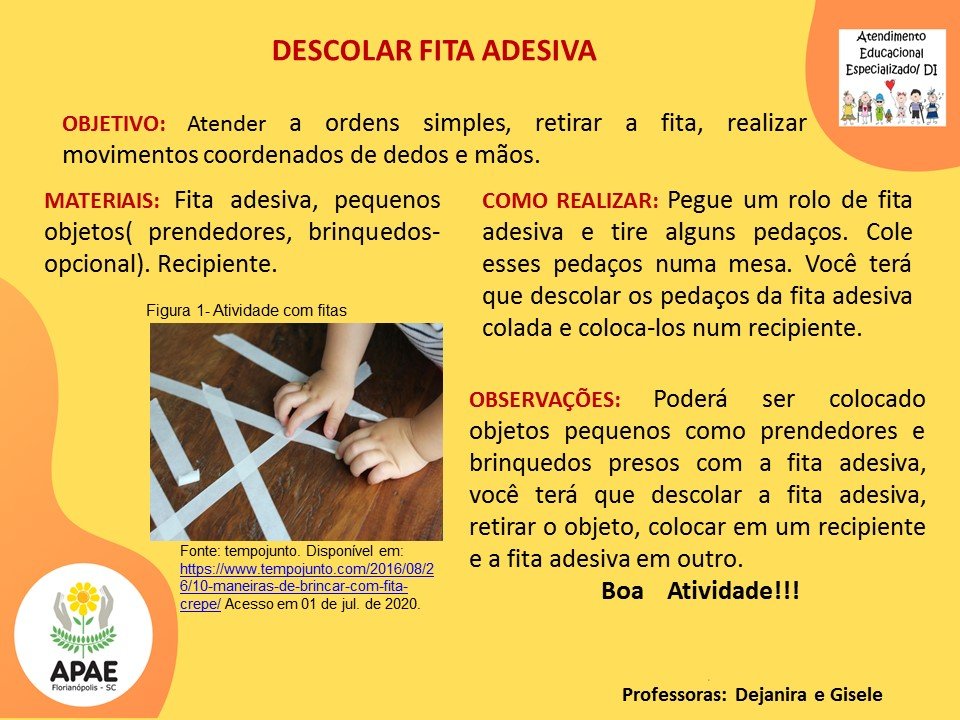 Serviço Pedagógico Específico - Descolar Fita Adesiva