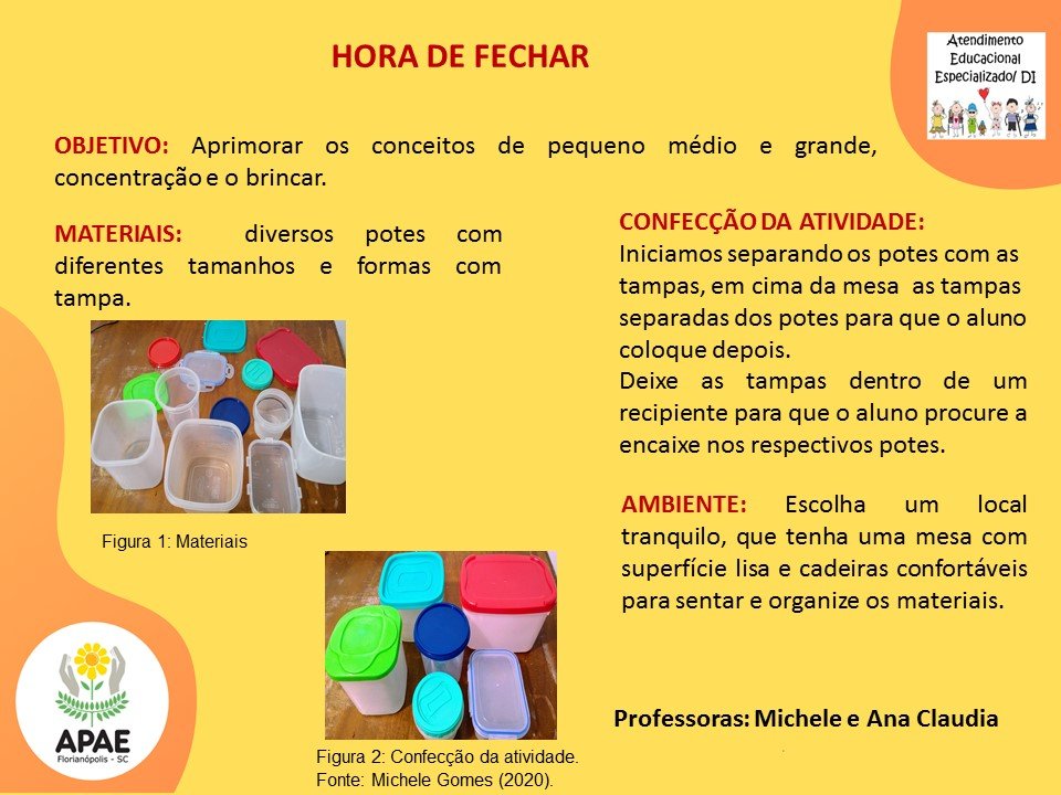 Atendimento Educacional Especializado - Hora de Fechar