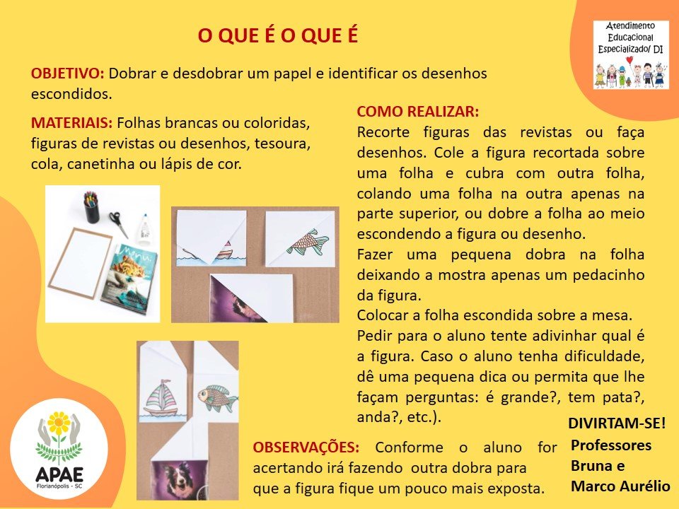 O que é o que é - Atendimento Educacional Especializado