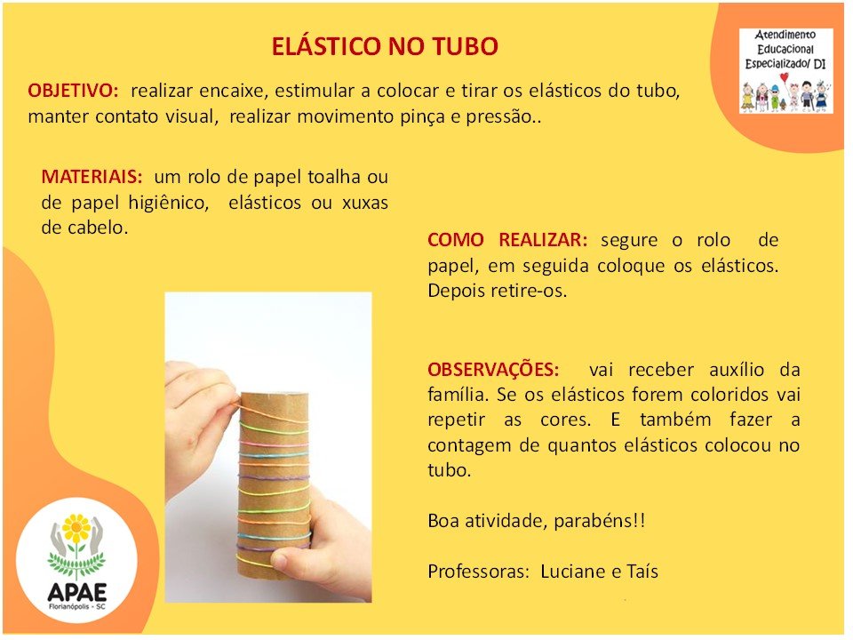 Elástico no Tubo - Atendimento Educacional Especializado