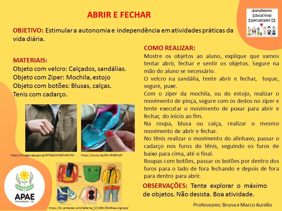 Atendimento Educacional Especializado - Abrir e Fechar