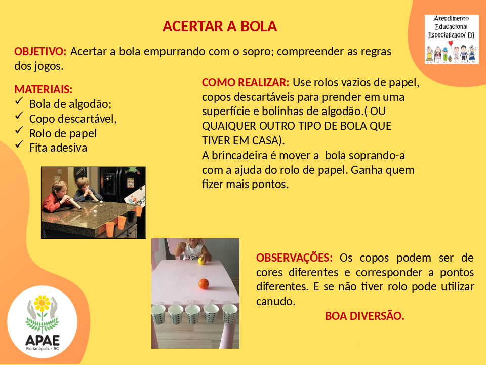 Acertar a Bola - Atendimento Educacional Especializado