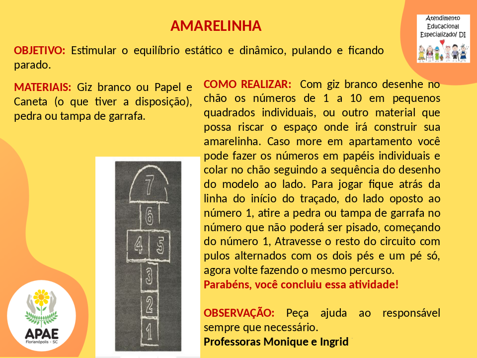 Amarelinha- Atendimento Educacional Especializado