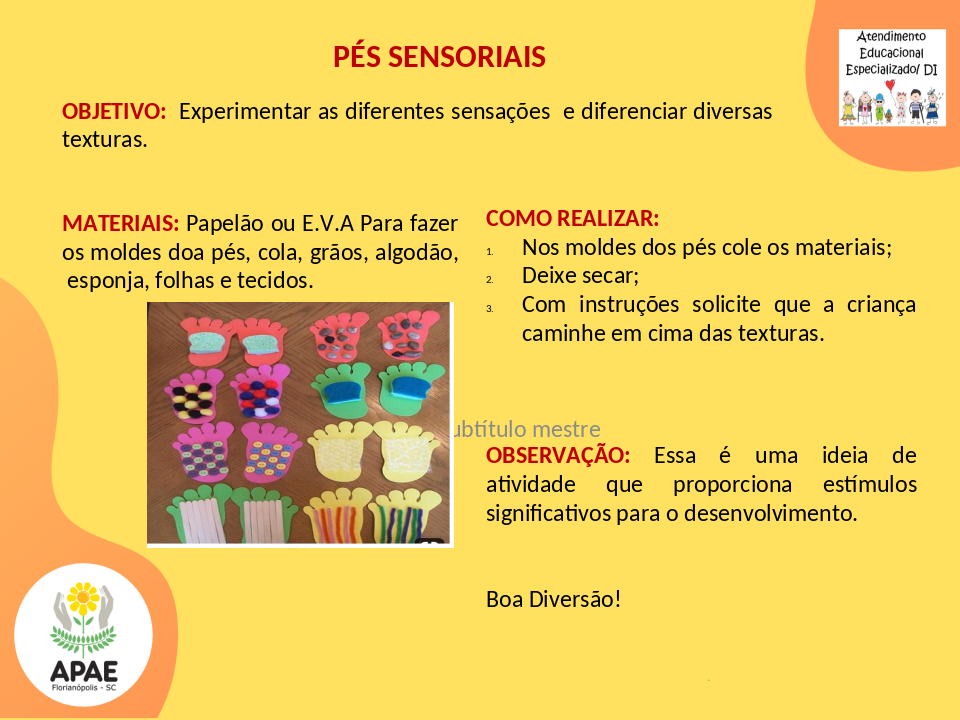 Pés Sensorial - Estimulação Precoce