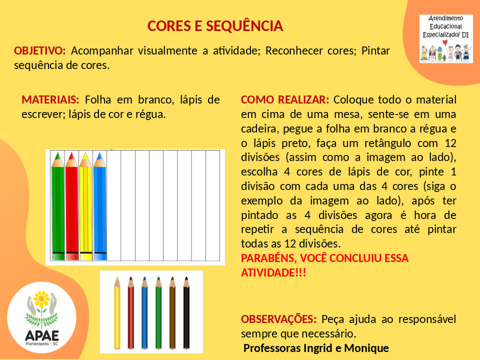 Cores e Sequência - Atendimento Educacional Especializado
