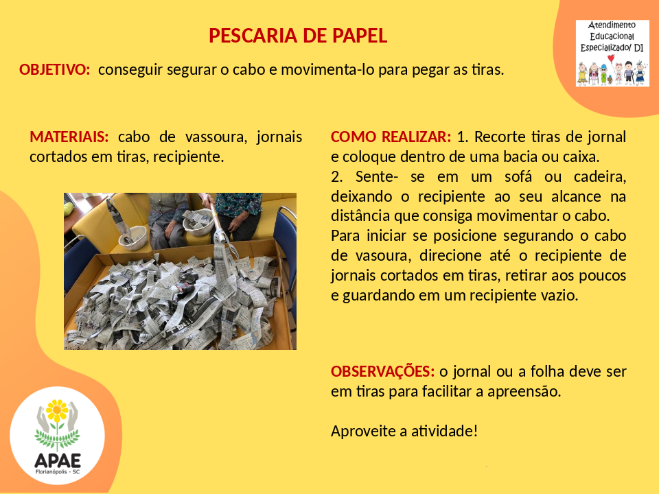 Pescaria de Papel - Atendimento Educacional Especializado