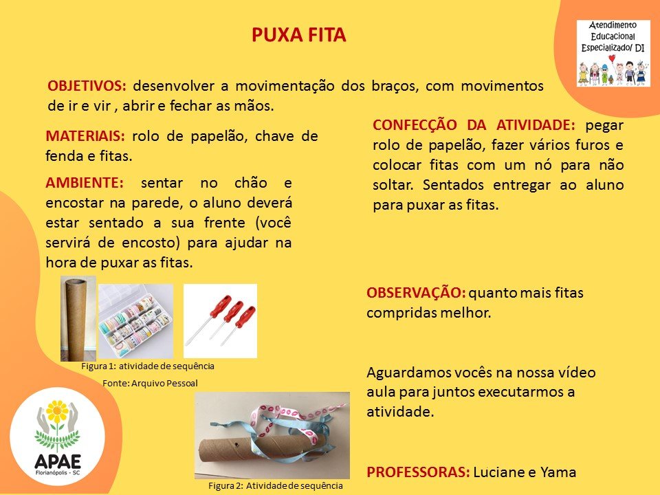 Serviço Pedagógico Específico - Puxa Fitas