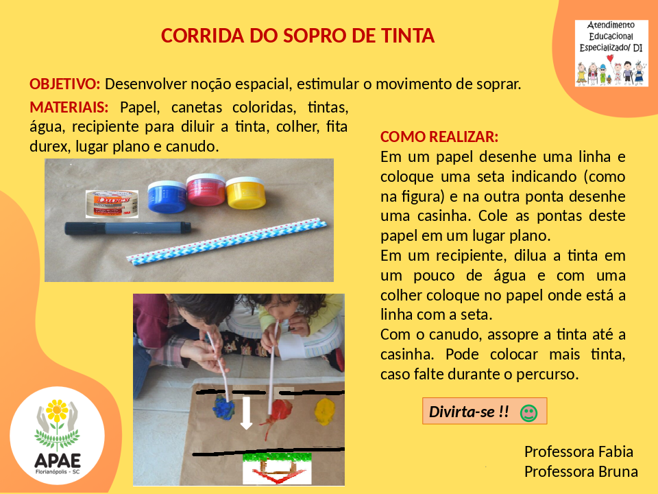 Corrida do Sopro de tinta - Atendimento Educacional Especializado