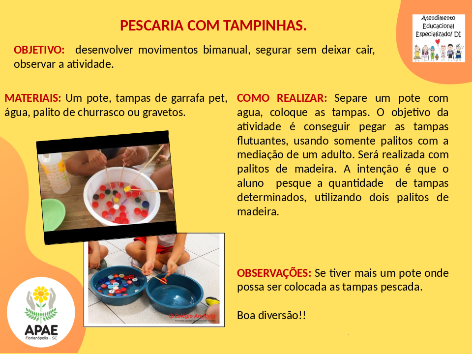 Pescaria com Tampinhas - Atendimento Educacional Especializado